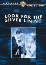 Watch Look for the Silver Lining Movies123