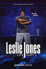 Watch Leslie Jones: Life Part 2 (TV Special 2025) Movies123