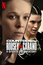 Watch Countdown: Rousey vs. Carano Movies123