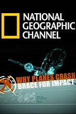 Watch Why Planes Crash Brace for Impact Movies123