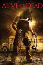 Watch Alive or Dead Movies123