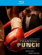 Watch Phantom Punch Movies123