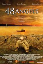 Watch 48 Angels Movies123