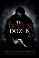Watch The Devil\'s Dozen Movies123