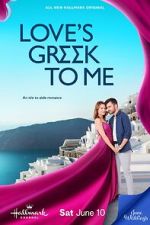 Watch Love\'s Greek to Me Movies123