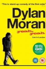 Watch Dylan Moran Yeah Yeah Movies123