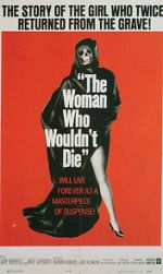 Watch The Woman Who Wouldn\'t Die Movies123
