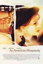 Watch An American Rhapsody Movies123