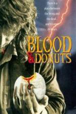 Watch Blood & Donuts Movies123