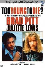 Watch Too Young to Die Movies123