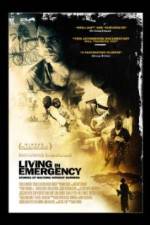Watch Living in Emergency Stories of Doctors Without Borders Movies123