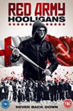 Watch Red Army Hooligans Movies123