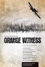 Watch Orange Witness Movies123