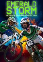 Watch Emerald Storm - The History of Irish Downhill Mountain Biking Movies123