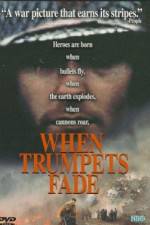 Watch When Trumpets Fade Movies123