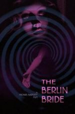 Watch The Berlin Bride Movies123