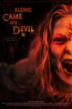 Watch Along Came the Devil 2 Movies123