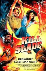 Watch Kill Slade Movies123