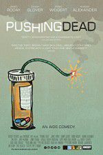 Watch Pushing Dead Movies123