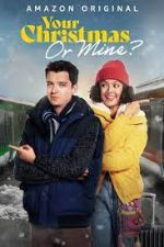 Watch Your Christmas or Mine? Movies123