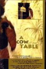 Watch A Cow at My Table Movies123