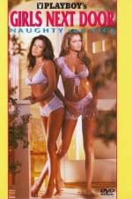 Watch Playboy Girls Next Door Naughty and Nice Movies123