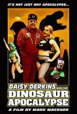 Watch Daisy Derkins and the Dinosaur Apocalypse Movies123