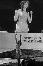 Watch Why Girls Walk Home Movies123