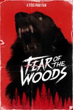 Watch Fear of the Woods - The Beginning (Short 2020) Movies123