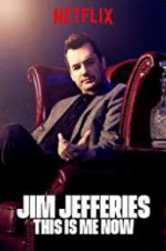 Watch Jim Jefferies: This Is Me Now Movies123