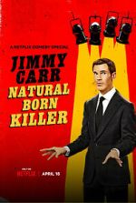 Watch Jimmy Carr: Natural Born Killer Movies123