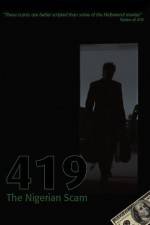 Watch 419 The Nigerian Scam Movies123