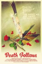 Watch Death Follows Movies123