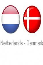 Watch Holland vs Denmark Movies123