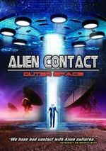 Watch Alien Contact: Outer Space Movies123