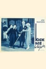 Watch Kick Me Again Movies123