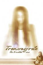 Watch Transmigrate: The Troubled One Movies123