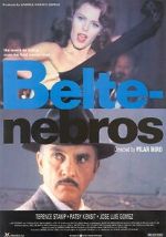 Watch Beltenebros Movies123
