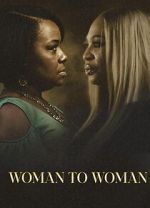 Watch Woman to Woman Movies123