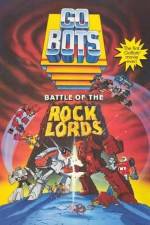 Watch GoBots War of the Rock Lords Movies123