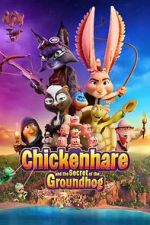 Watch Chickenhare and the Secret of the Groundhog Movies123