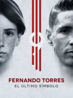Watch Fernando Torres: El ltimo Smbolo Movies123