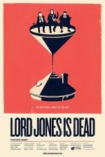 Watch Lord Jones is Dead Movies123
