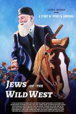 Watch Jews of the Wild West Movies123