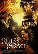 Watch Rites of Passage Movies123