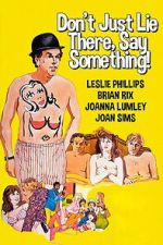 Watch Don\'t Just Lie There, Say Something! Movies123