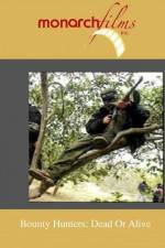 Watch Bounty Hunters: Dead Or Alive Movies123