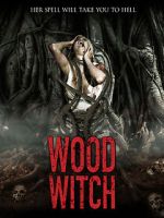 Watch Wood Witch: The Awakening Movies123