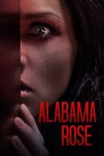 Watch Alabama Rose Movies123