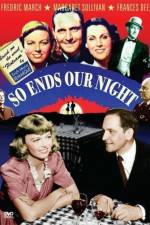 Watch So Ends Our Night Movies123